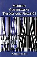 E-Book (epub) Modern Government Theory And Practice von Purnima Singh