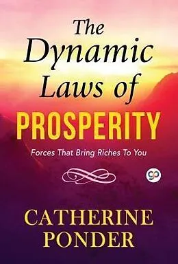 E-Book (epub) The Dynamic Laws of Prosperity von Catherine Ponder
