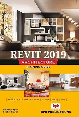 PDF Revit 2019 Architecture Training Guide von Linkan Sagar