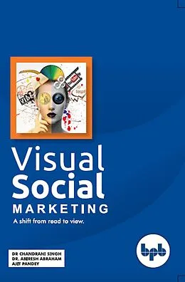 E-Book (pdf) Visual Social Marketing von Chandrani Singh