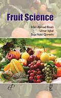 E-Book (epub) Fruit Science von Irfan Ahmad Bisati, Umar Iqbal