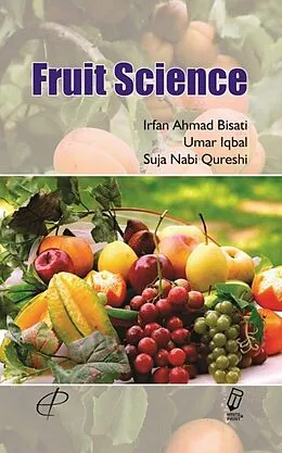 E-Book (epub) Fruit Science von Irfan Ahmad Bisati, Umar Iqbal