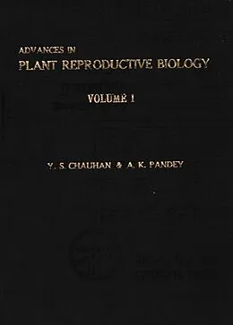 E-Book (epub) Advances In Plant Reproductive Biology von Y. S. Chauhan, A. K. Pandey