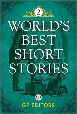 E-Book (epub) World's Best Short Stories-Vol 2 von Gp Editors