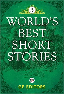 E-Book (epub) World's Best Short Stories-Vol 3 von Gp Editors