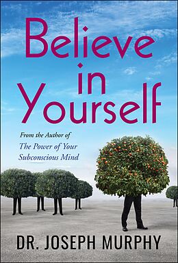 eBook (epub) Believe in Yourself de Joseph Murphy