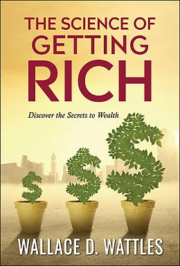 eBook (epub) The Science of Getting Rich de Wallace D. Wattles