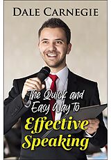 eBook (epub) The Quick and Easy Way to Effective Speaking de Dale Carnegie