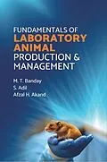 E-Book (epub) Fundamentals of Laboratory Animal Production & Management von M. T. Banday, Sheikh Adil, Afzal H Akand