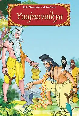 E-Book (epub) Yaajnavalkya (Epic Characters of Puranas) von A. S. Venugopal