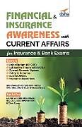 Couverture cartonnée Financial & Insurance Awareness with Current Affairs for Insurance & Bank Exams de Disha Experts