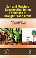 ePUB Soil and Moisture Conservation in the Farmlands of Drought Prone Areas von V. Reddappa Reddy, G. Sankara Reddy