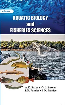 E-Book (epub) Aquatic Biology And Fisheries Sciences von A. K. Saxena, V. L. Saxena