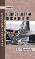 E-Book (epub) Basics Of Fisheries Science (A Complete Book On Fisheries) Fishing Craft And Gear Technology von Krishna Chandra Badapanda
