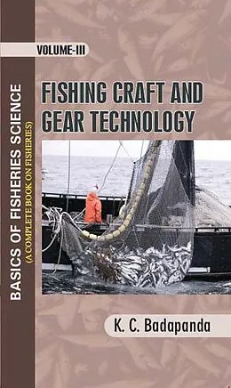 E-Book (epub) Basics Of Fisheries Science (A Complete Book On Fisheries) Fishing Craft And Gear Technology von Krishna Chandra Badapanda
