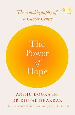 E-Book (epub) The Power of Hope von Digpal Dharkar, Anshu Dogra