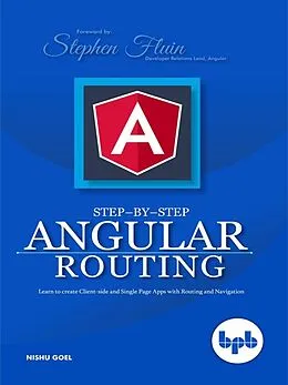 E-Book (epub) Step-by-Step Angular Routing von Goel Nishu
