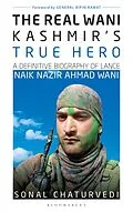 E-Book (epub) The Real Wani-Kashmir's True Hero von Sonal Chaturvedi