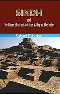 E-Book (epub) Sindh and The Races that Inhabit the Valley of the Indus von Richard F. Burton