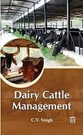 E-Book (epub) Dairy Cattle Management von C. V. Singh