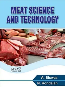 ePUB Meat Science and Technology von A. Biswas, N. Kondaiah