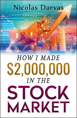 E-Book (epub) How I Made $2,000,000 in the Stock Market von Nicolas Darvas