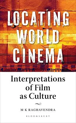 E-Book (pdf) Locating World Cinema von M K Raghavendra