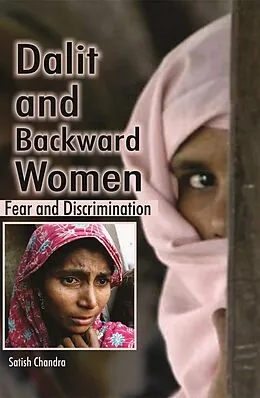 ePUB Dalit And Backward Women Fear And Discrimination von Satish Chandra