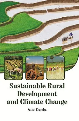E-Book (epub) Sustainable Rural Development And Climate Change von Satish Chandra