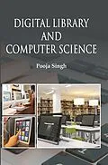 E-Book (epub) Digital Library And Computer Science von Pooja Singh