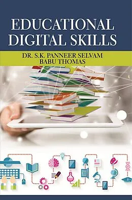 PDF Educational Digital Skills von S. K. Panneer Selvam, Babu Thomas
