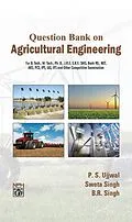 E-Book (epub) Question bank On Agricultural Engineering von P. S. Ujjwal, Sweta Singh