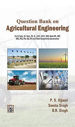 E-Book (epub) Question bank On Agricultural Engineering von P. S. Ujjwal, Sweta Singh
