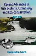 E-Book (epub) Recent Advances In Fish Ecology, Limnology And Eco-Conservation von Surendra Nath