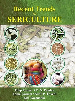 E-Book (epub) Recent Trends In Sericulture von Dilip Kumar, P. N. Pandey