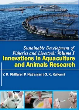 E-Book (epub) Sustainable Development Of Fisheries And Livestock For Food Security (Innovations In Aquaculture And Animal Research) von Y. K. Khillare, P. Natarajan