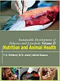 E-Book (epub) Sustainable Development Of Fisheries And Livestock For Food Security (Nutrition And Animal Health) von Y. K. Khillare, B. D. Joshi