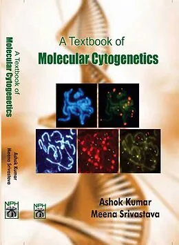 E-Book (epub) Text Book Of Molecular Cytogenetics von Ashok Kumar, Meena Srivastava