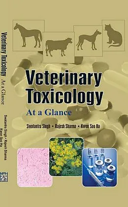 E-Book (epub) Veterinary Toxicology At A Glance von Rajesh Kumar Sharma