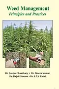 E-Book (epub) Weed Management Principles And Practices von Sanjay Chaudhary, Dinesh Kumar