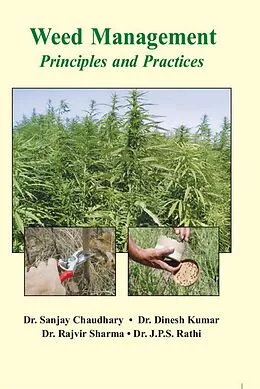 E-Book (epub) Weed Management Principles And Practices von Sanjay Chaudhary, Dinesh Kumar