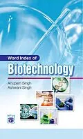 E-Book (epub) Word Index Of Biotechnology von Anupam Singh, Ashwani Kumar Singh