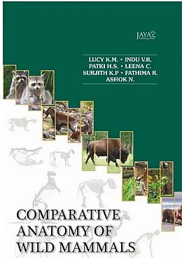 E-Book (epub) Comparative Anatomy Of Wild Mammals von K. M. Lucy, V. R. Indu