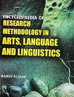 E-Book (epub) Encyclopaedia of Research Methodology in Arts, Language and Linguistics von Rajeev Kumar