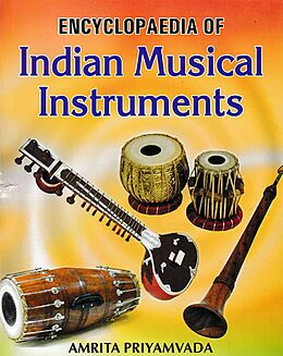 eBook (pdf) Encyclopaedia Of Indian Musical Instruments de Amrita Priyamvada