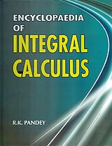 eBook (epub) Encyclopaedia of Integral Calculus de R. K. Pandey