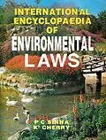 ePUB International Encyclopaedia of Environmental Laws (Marine Water-II) von P. C. Sinha, K'cherry