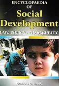 E-Book (epub) Encyclopaedia Of Social Development, Law, Policy And Security (I. Migrant Workers, II. Social Policy And Social Security) von Prabhas C. Sinha