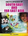 E-Book (epub) Encyclopaedia of South East And Far East Asia von P. C. Sinha