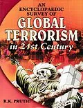E-Book (epub) Encyclopaedic Survey of Global Terrorism in 21st Century von R. K. Pruthi